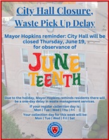 Mayor Hopkins Reminder: City Hall Closure for Observance of Juneteenth